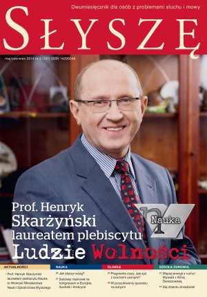 Prof. Henryk Skarżyński laureatem plebiscytu Ludzie Wolności